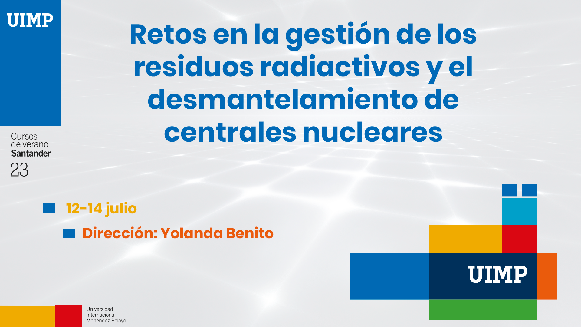 Retos en la gestión de los residuos radiactivos y el desmantelamiento de centrales nucleares