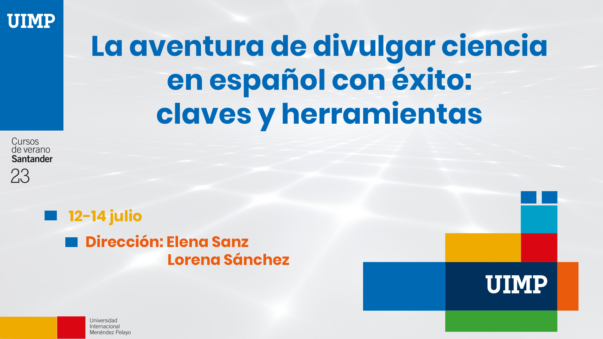 La aventura de divulgar ciencia en español con éxito: claves y herramientas