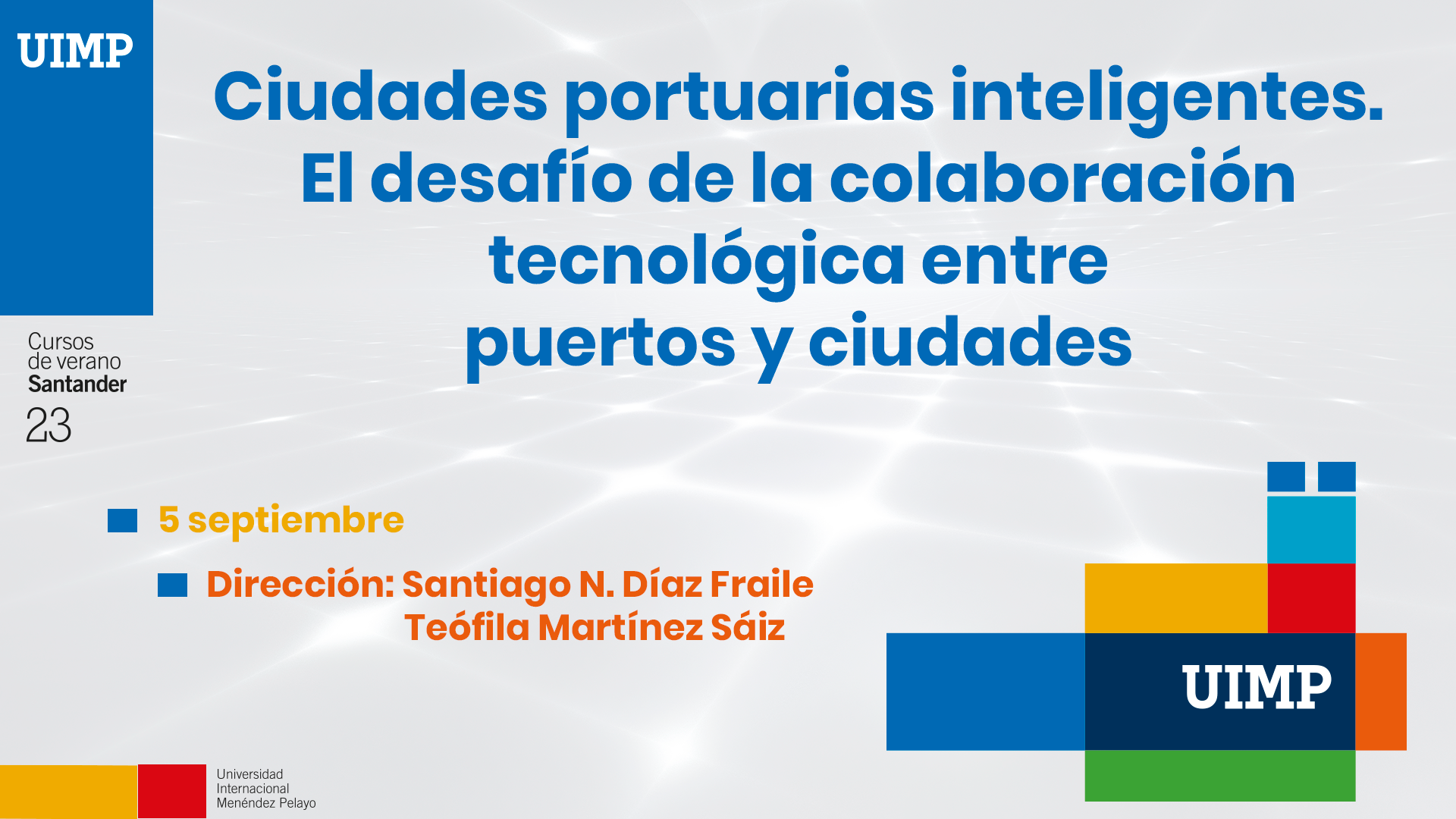 Ciudades portuarias inteligentes. El desafío de la colaboración tecnológica entre puertos y ciudades